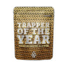 Trapper Of The Year Mylar Pouches Pre-Labeled - 3.5g (1/8oz) / No / 16pcs